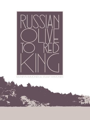 cover image of Russian olive to red king